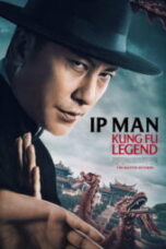 Nonton Film Ip Man: Kung Fu Legend (2026) Subtitle Indonesia